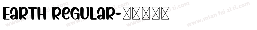 Earth Regular字体转换
